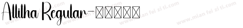 Allitha Regular字体转换